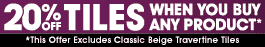 20% off Bathroom tiles when you purchase any bathroom product