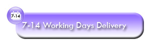 7 to 14 day delivery estimate